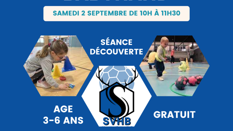 SEANCE DECOUVERTE BABY HAND OUVERT A TOUS ET A TOUTES - SEVRE VENDEE HANDBALL